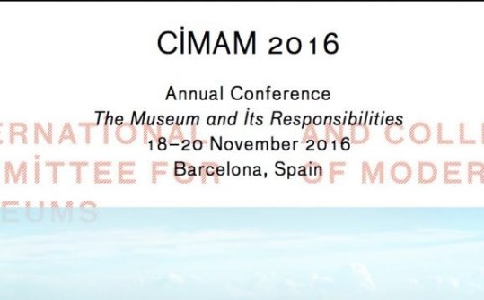 CIMAM 2016: El museo y sus responsabilidades